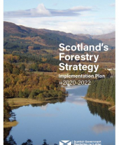 Scotland's Forestry Strategy Implementation Plan 2020-2022